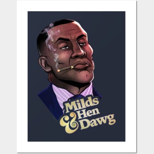 Milds & HenDawg Posters and Art